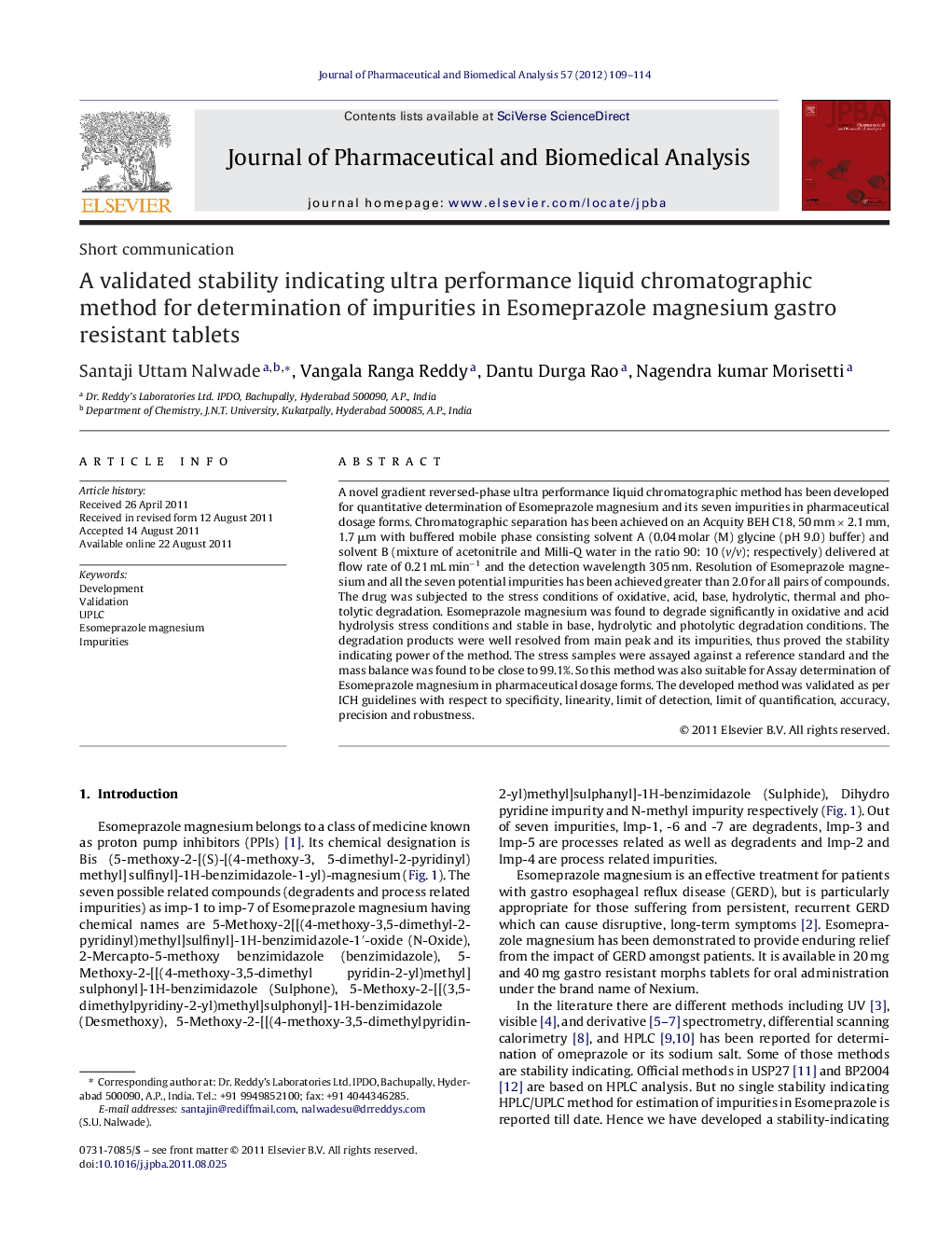 A validated stability indicating ultra performance liquid chromatographic method for determination of impurities in Esomeprazole magnesium gastro resistant tablets