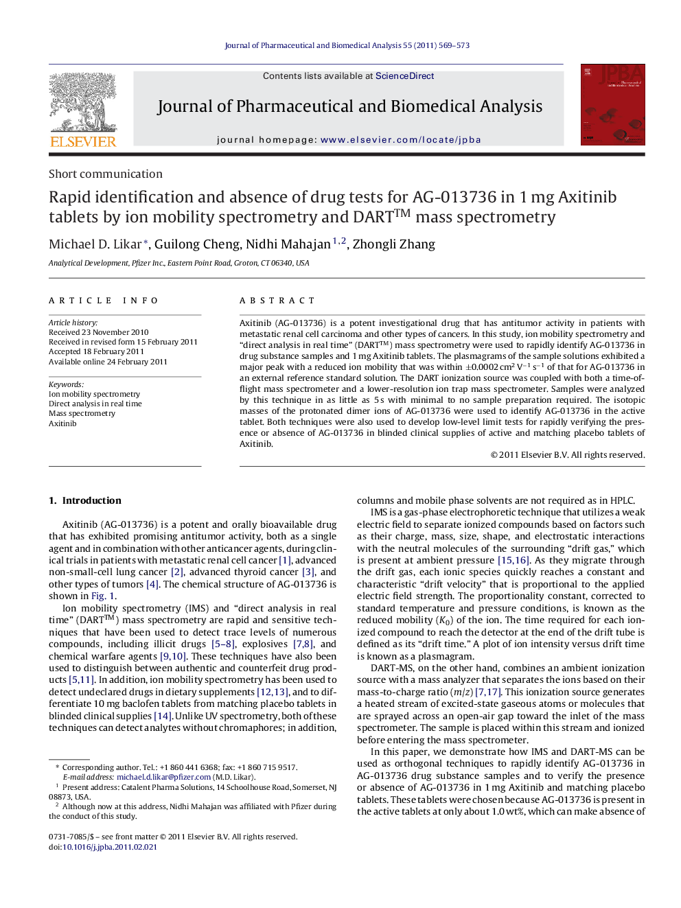 Rapid identification and absence of drug tests for AG-013736 in 1 mg Axitinib tablets by ion mobility spectrometry and DART™ mass spectrometry