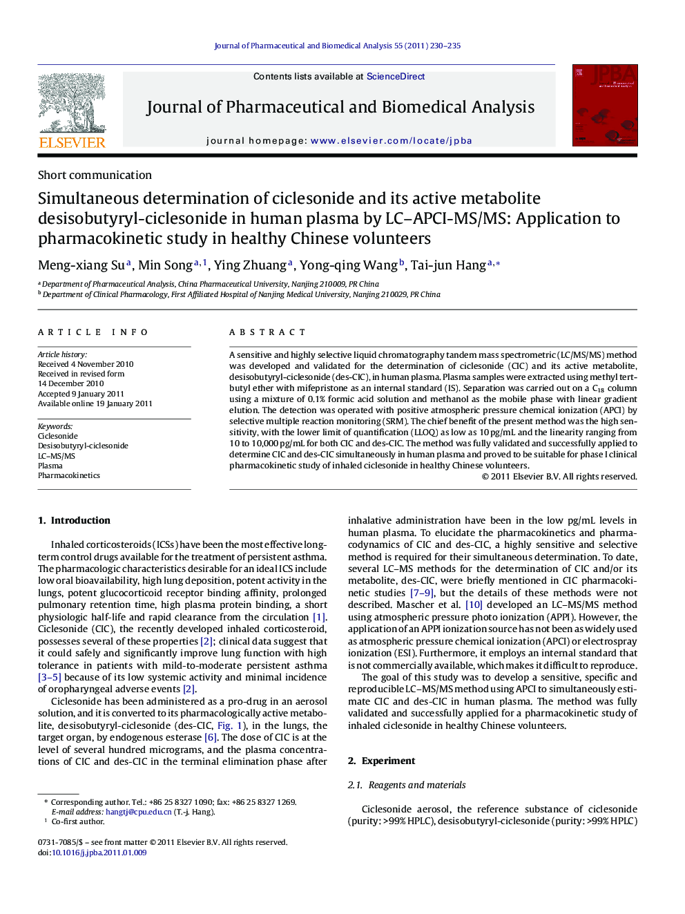 Simultaneous determination of ciclesonide and its active metabolite desisobutyryl-ciclesonide in human plasma by LC–APCI-MS/MS: Application to pharmacokinetic study in healthy Chinese volunteers