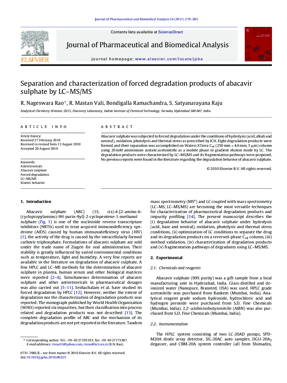 Separation and characterization of forced degradation products of abacavir sulphate by LC–MS/MS
