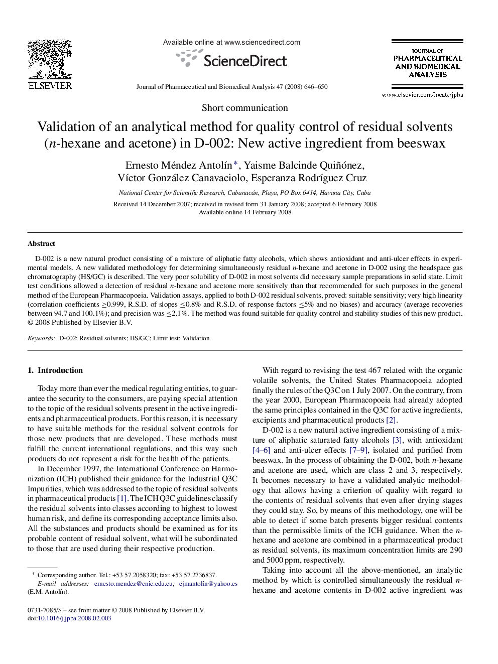 Validation of an analytical method for quality control of residual solvents (n-hexane and acetone) in D-002: New active ingredient from beeswax