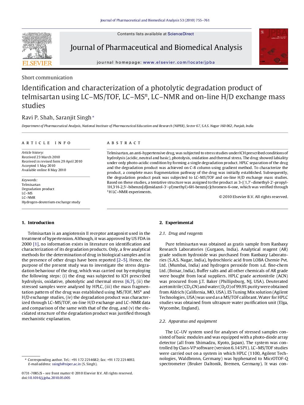 Identification and characterization of a photolytic degradation product of telmisartan using LC–MS/TOF, LC–MSn, LC–NMR and on-line H/D exchange mass studies