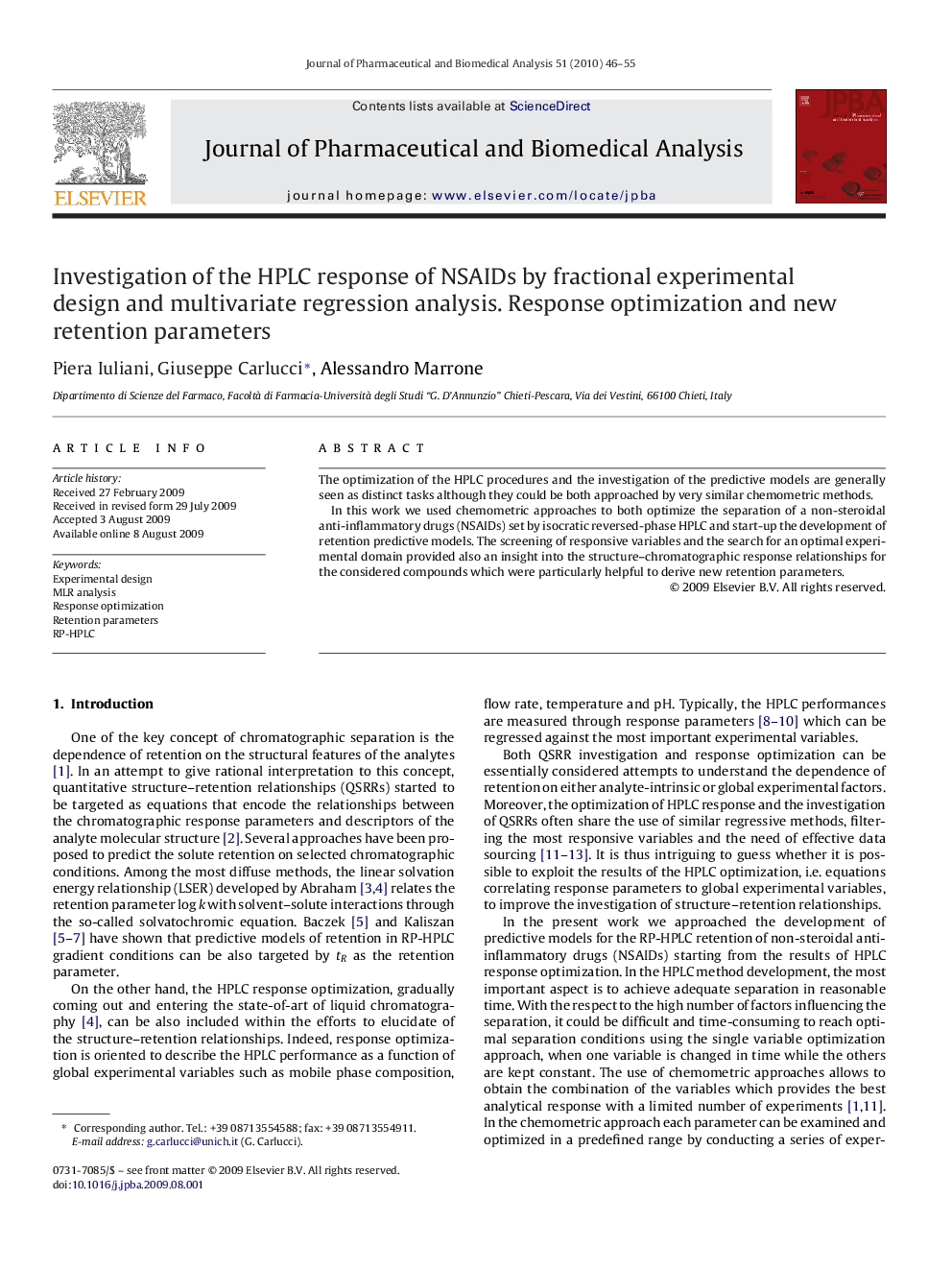 Investigation of the HPLC response of NSAIDs by fractional experimental design and multivariate regression analysis. Response optimization and new retention parameters