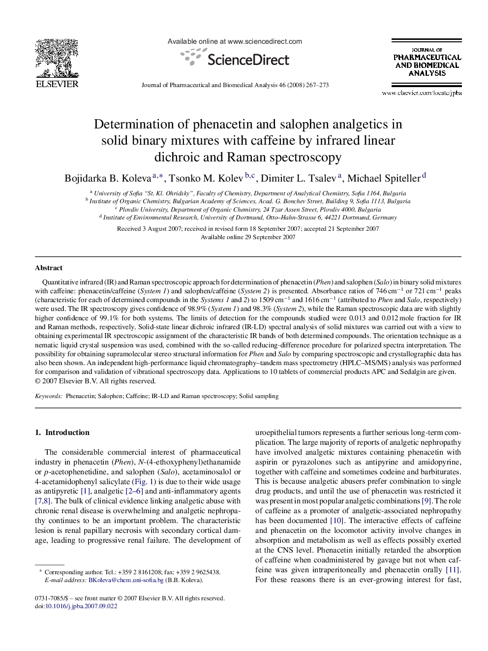 Determination of phenacetin and salophen analgetics in solid binary mixtures with caffeine by infrared linear dichroic and Raman spectroscopy