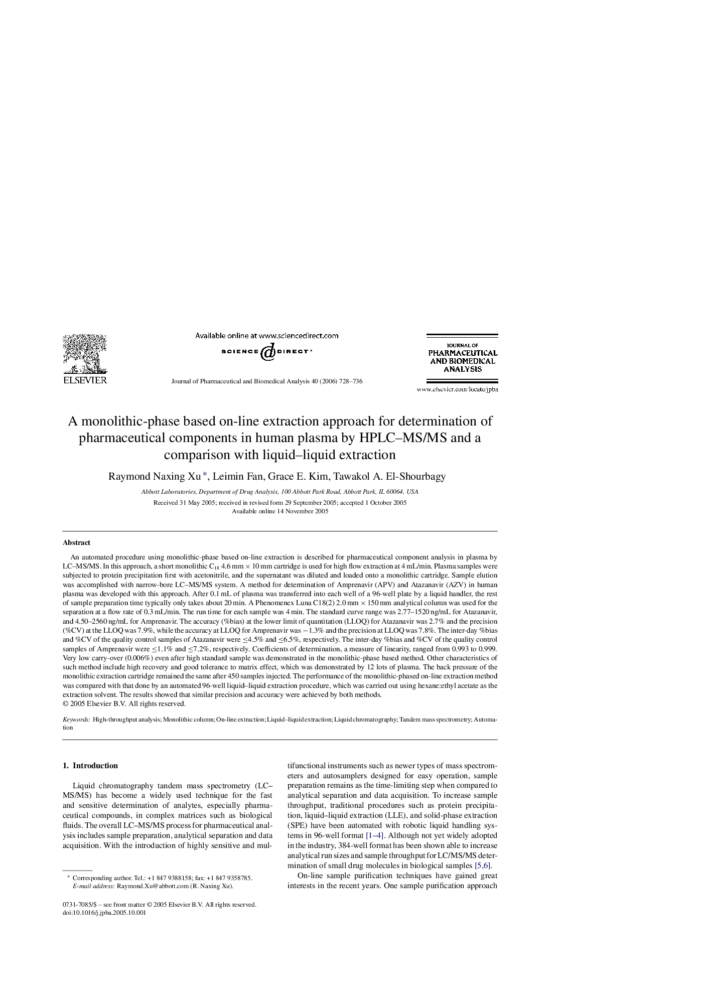 A monolithic-phase based on-line extraction approach for determination of pharmaceutical components in human plasma by HPLC–MS/MS and a comparison with liquid–liquid extraction