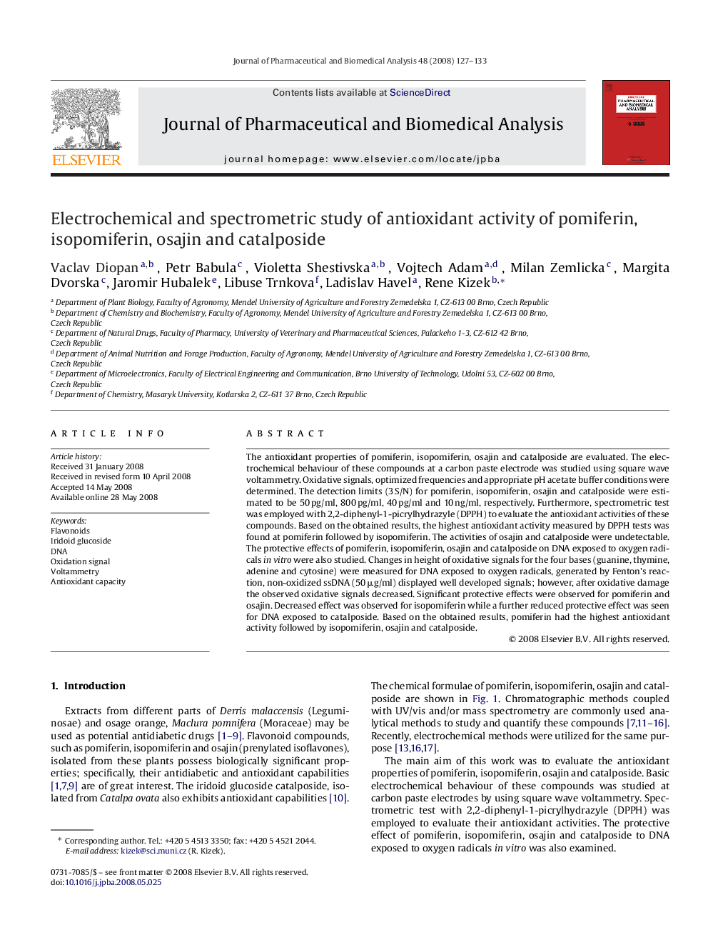 Electrochemical and spectrometric study of antioxidant activity of pomiferin, isopomiferin, osajin and catalposide