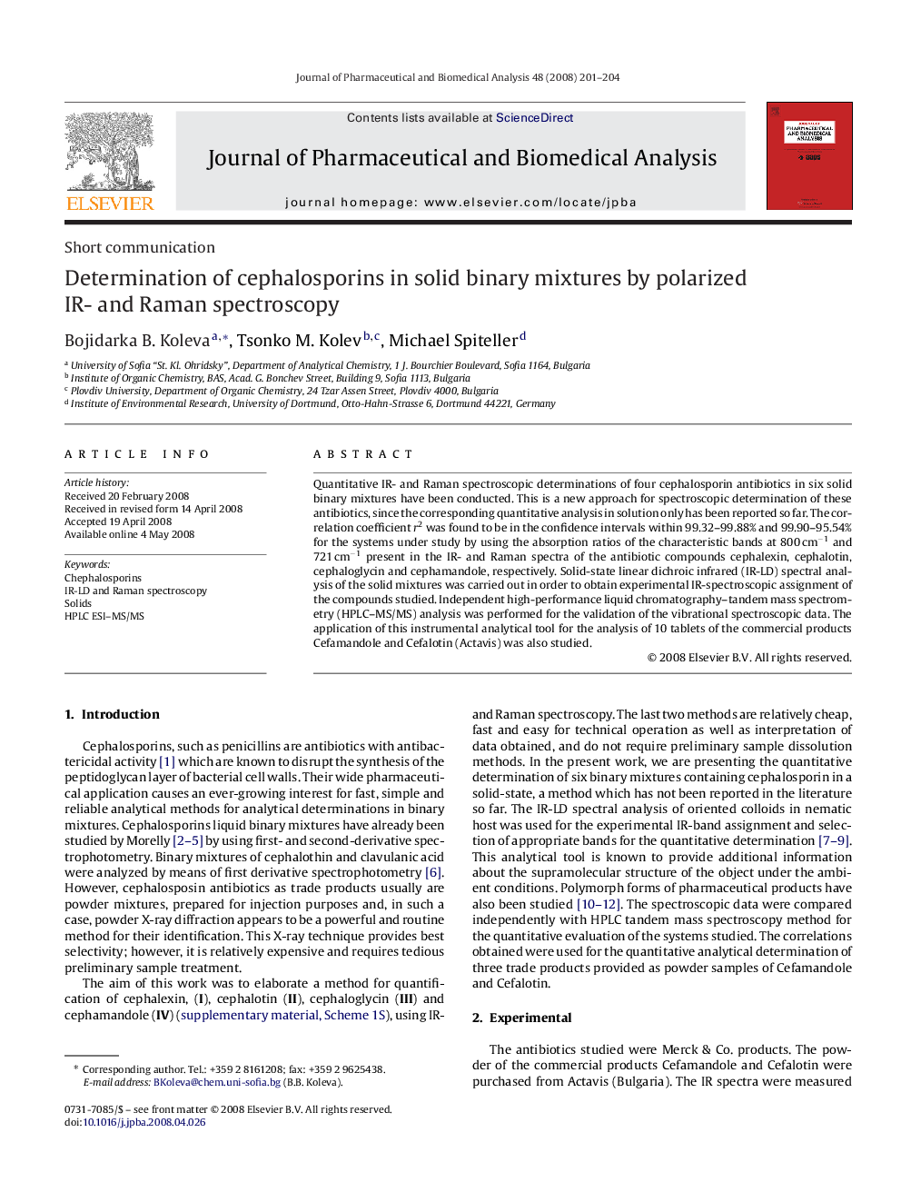 Determination of cephalosporins in solid binary mixtures by polarized IR- and Raman spectroscopy