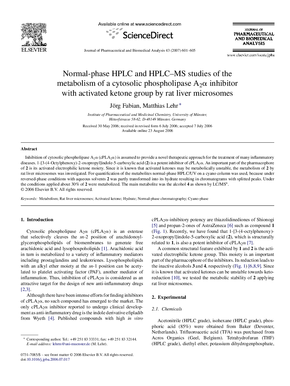 Normal-phase HPLC and HPLC-MS studies of the metabolism of a cytosolic phospholipase A2Î± inhibitor with activated ketone group by rat liver microsomes