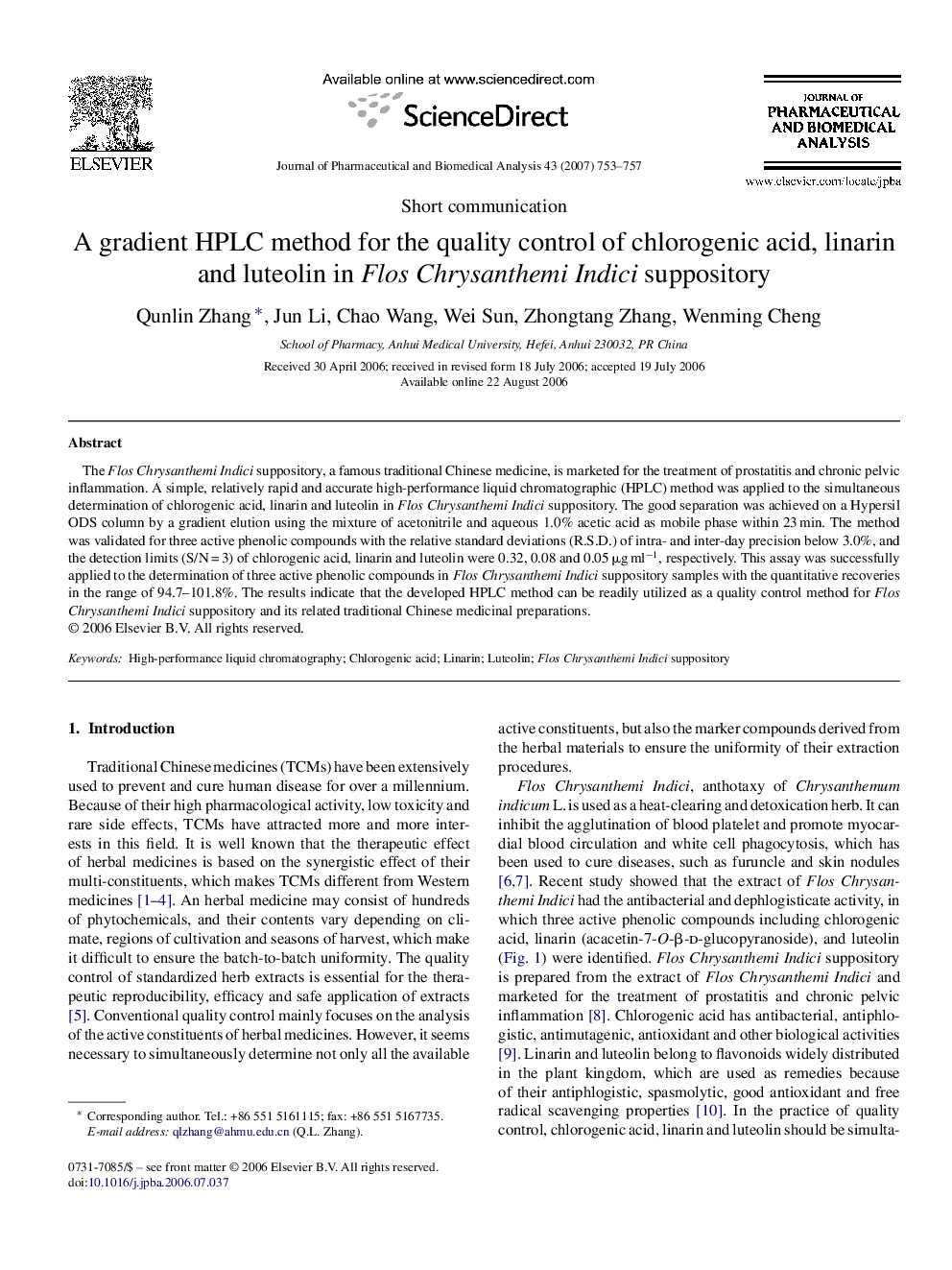 A gradient HPLC method for the quality control of chlorogenic acid, linarin and luteolin in Flos Chrysanthemi Indici suppository