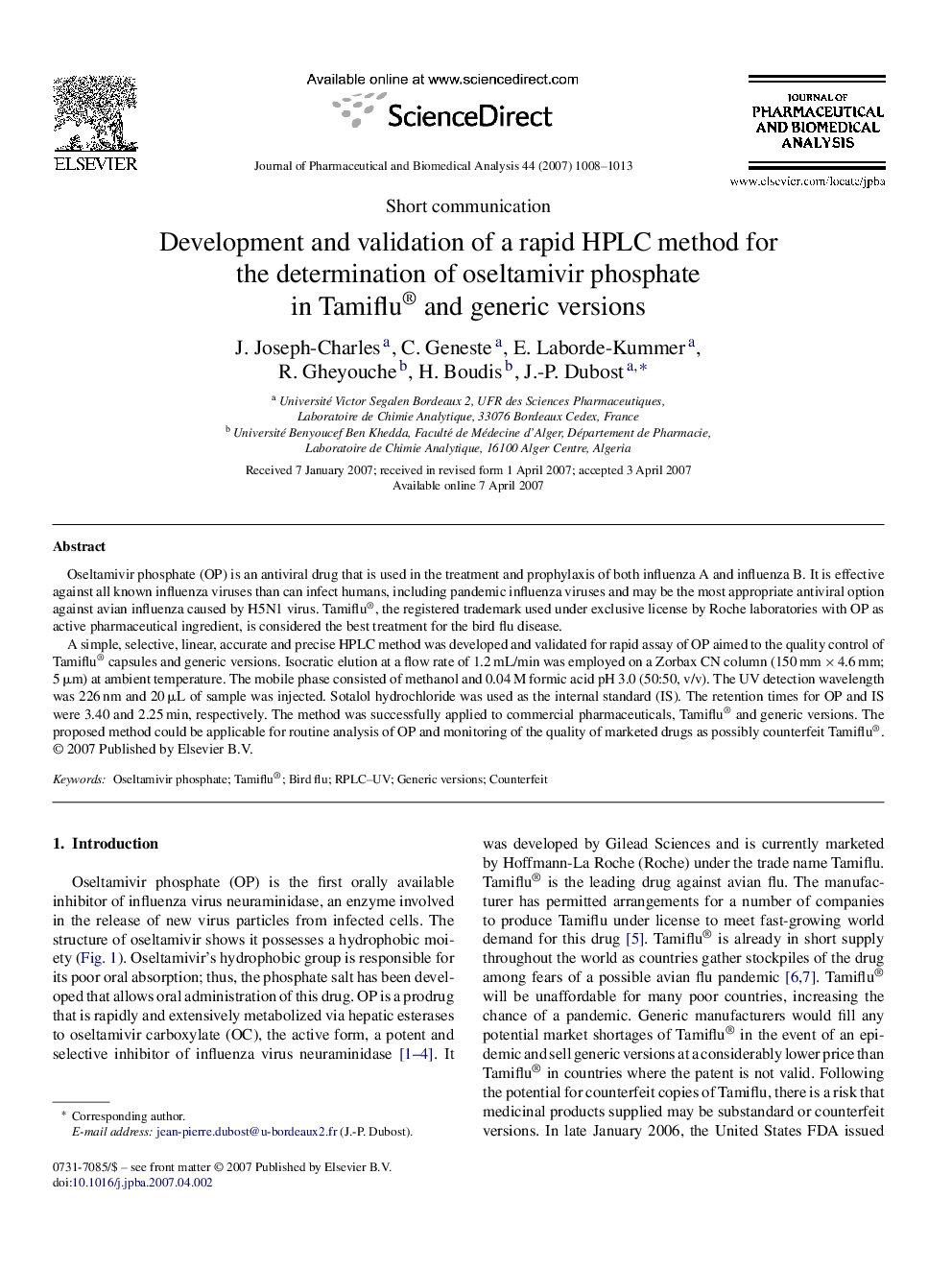 Development and validation of a rapid HPLC method for the determination of oseltamivir phosphate in Tamiflu® and generic versions