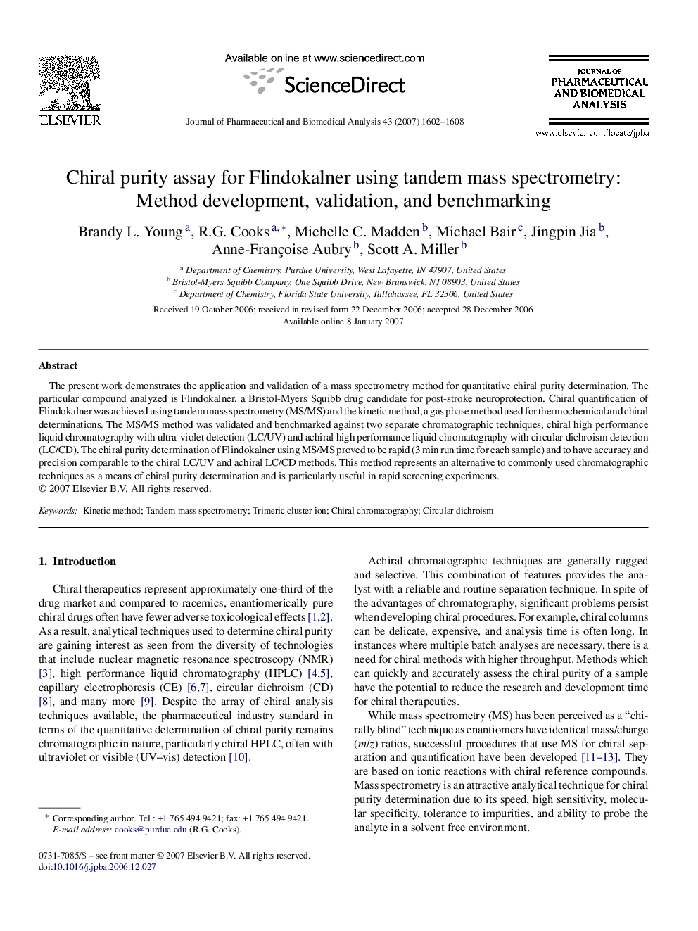 Chiral purity assay for Flindokalner using tandem mass spectrometry: Method development, validation, and benchmarking