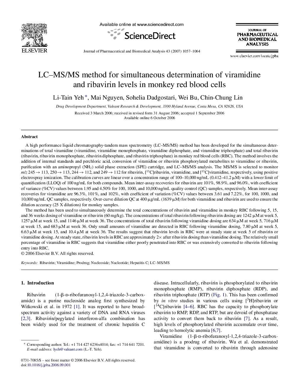 عکس صفحه اول مقاله: LC–MS/MS method for simultaneous determination of viramidine and ribavirin levels in monkey red blood cells LC–MS/MS method for simultaneous determination of viramidine and ribavirin levels in monkey red blood cells