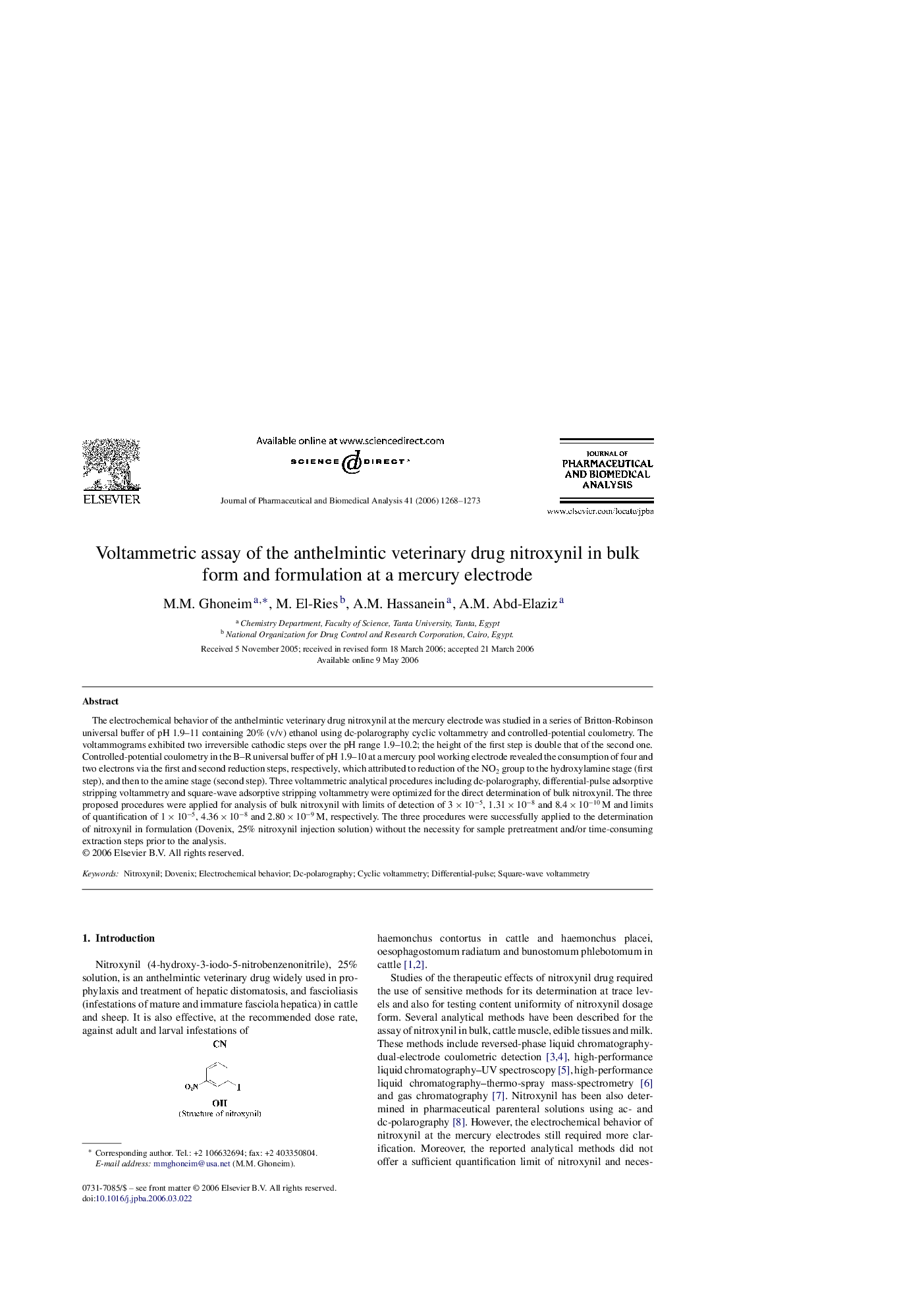 عکس صفحه اول مقاله: Voltammetric assay of the anthelmintic veterinary drug nitroxynil in bulk form and formulation at a mercury electrode Voltammetric assay of the anthelmintic veterinary drug nitroxynil in bulk form and formulation at a mercury electrode