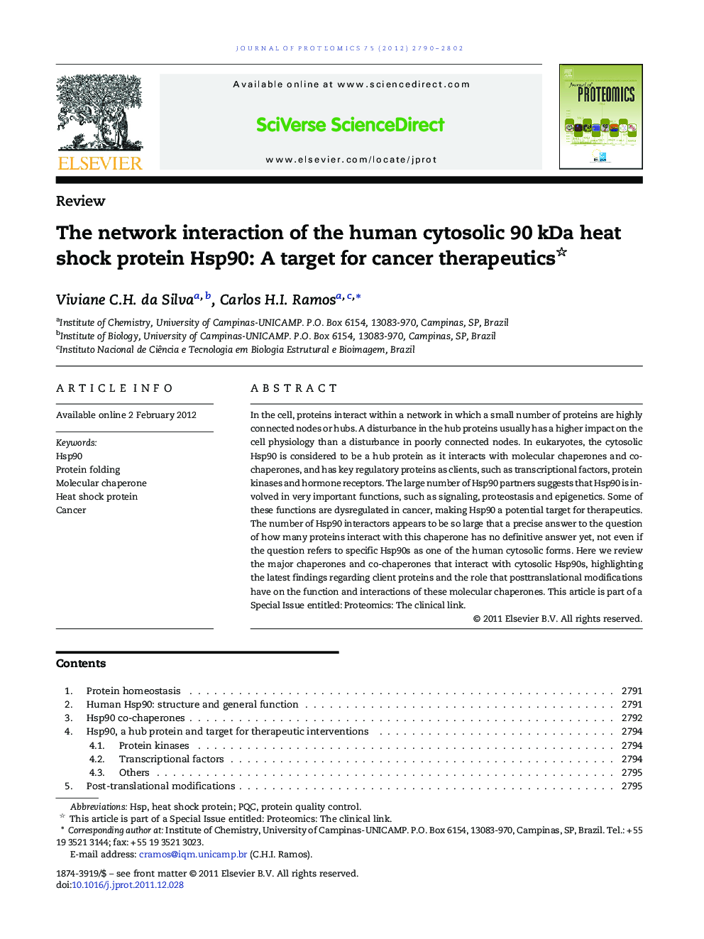 The network interaction of the human cytosolic 90 kDa heat shock protein Hsp90: A target for cancer therapeutics 