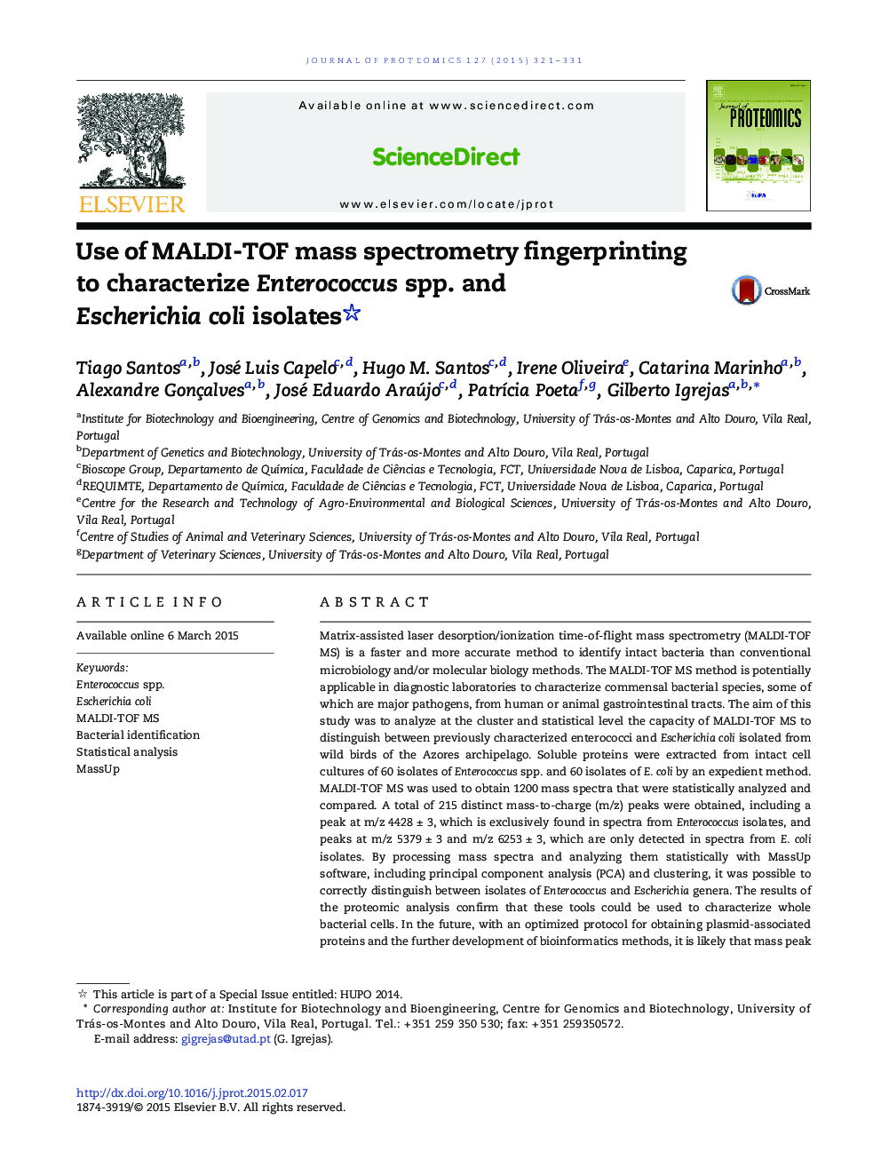 Use of MALDI-TOF mass spectrometry fingerprinting to characterize Enterococcus spp. and Escherichia coli isolates 