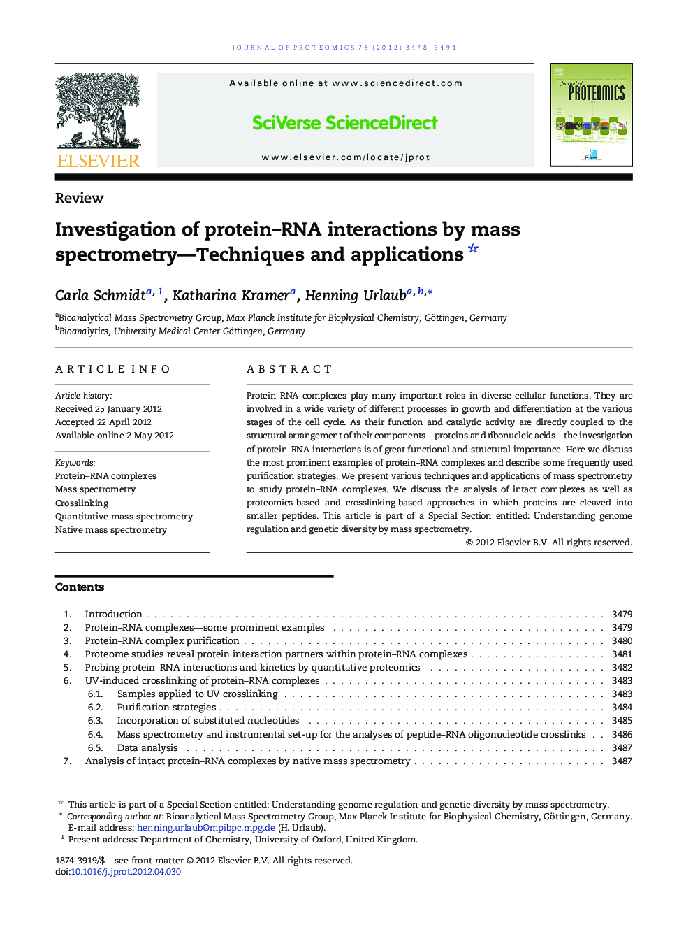 Investigation of protein–RNA interactions by mass spectrometry—Techniques and applications 