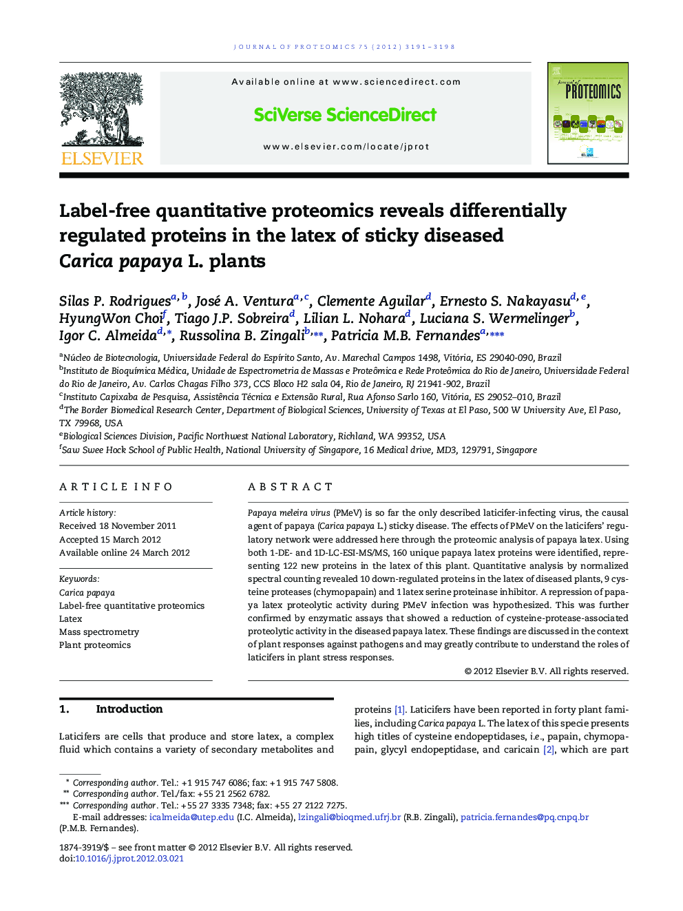 Label-free quantitative proteomics reveals differentially regulated proteins in the latex of sticky diseased Carica papaya L. plants