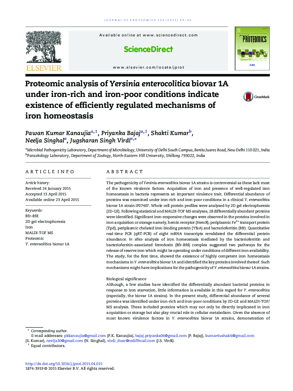 Proteomic analysis of Yersinia enterocolitica biovar 1A under iron-rich and iron-poor conditions indicate existence of efficiently regulated mechanisms of iron homeostasis