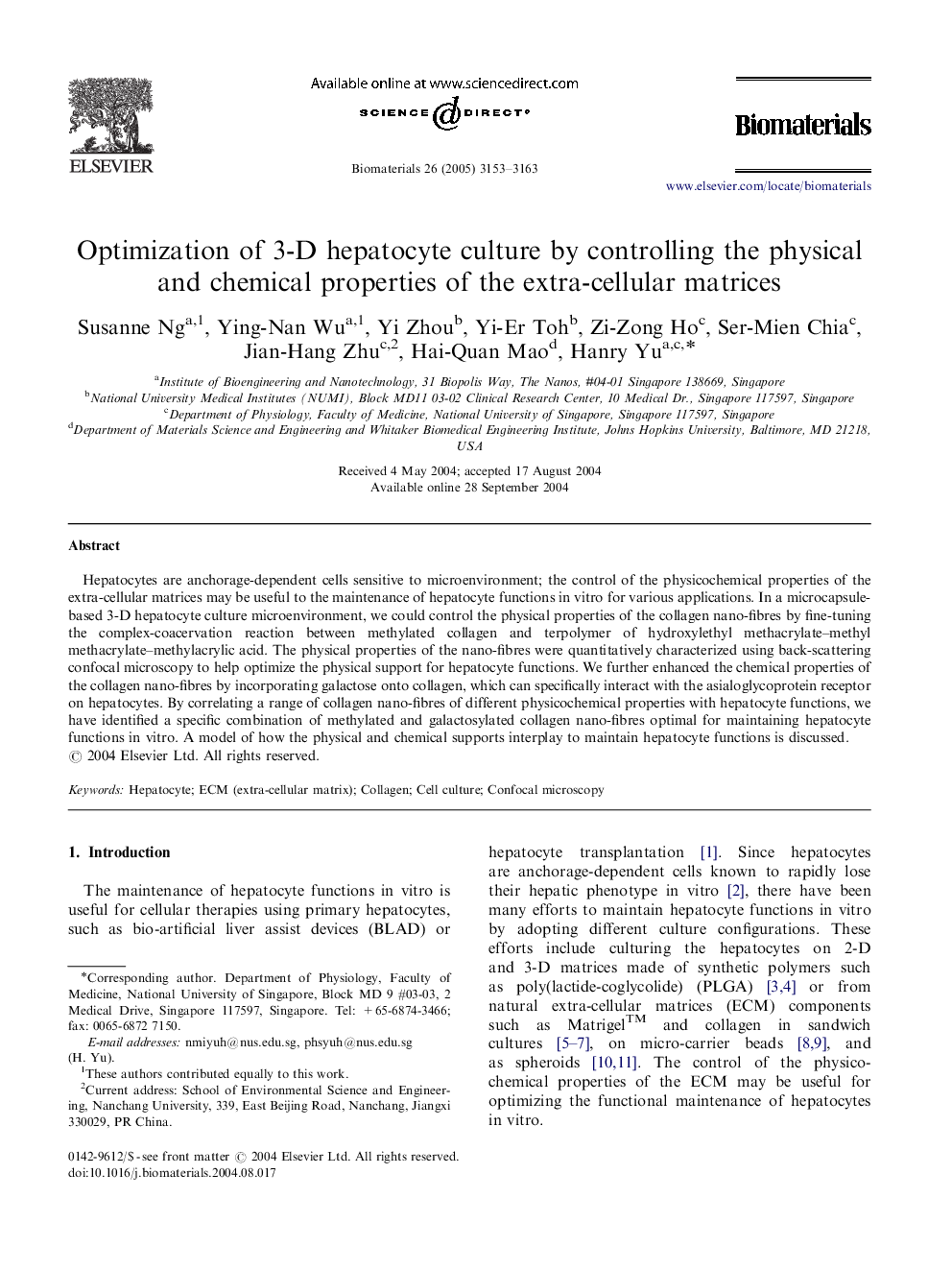 Optimization of 3-D hepatocyte culture by controlling the physical and chemical properties of the extra-cellular matrices