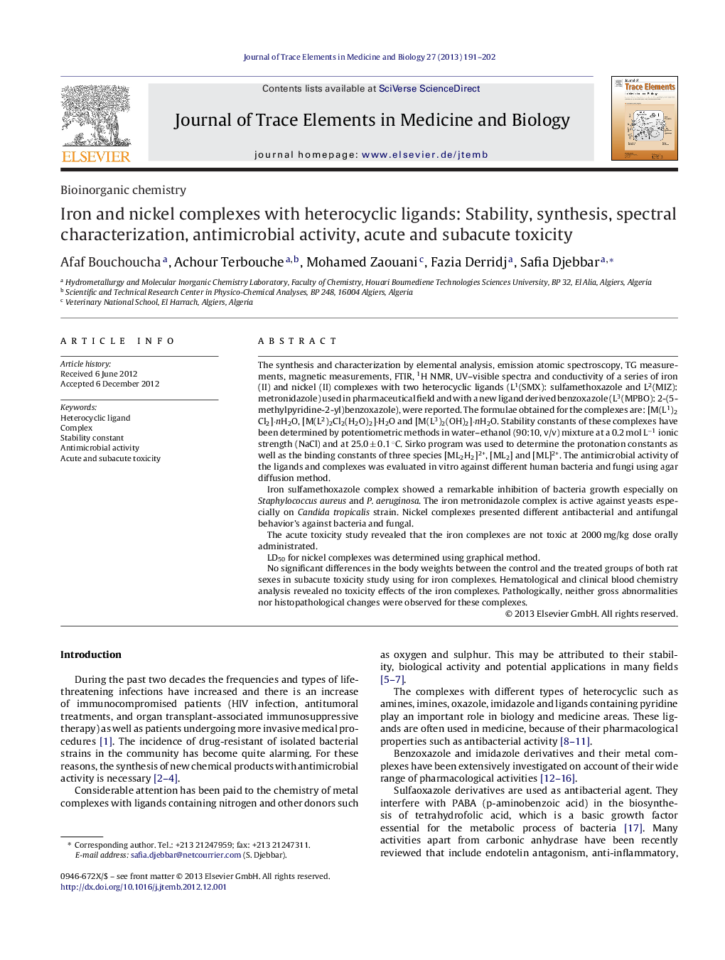 Iron and nickel complexes with heterocyclic ligands: Stability, synthesis, spectral characterization, antimicrobial activity, acute and subacute toxicity