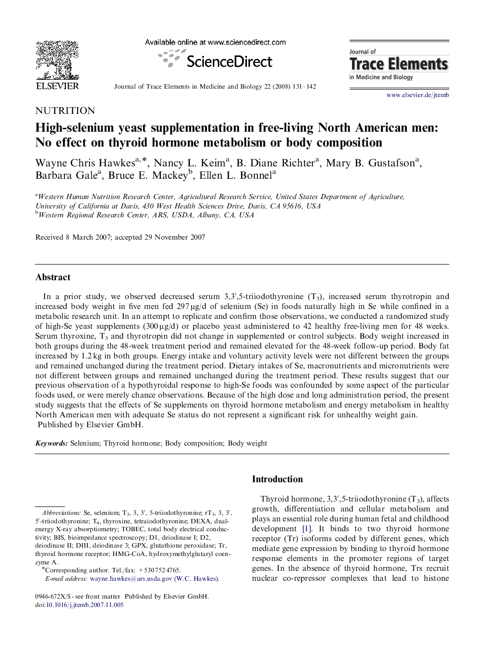 High-selenium yeast supplementation in free-living North American men: No effect on thyroid hormone metabolism or body composition