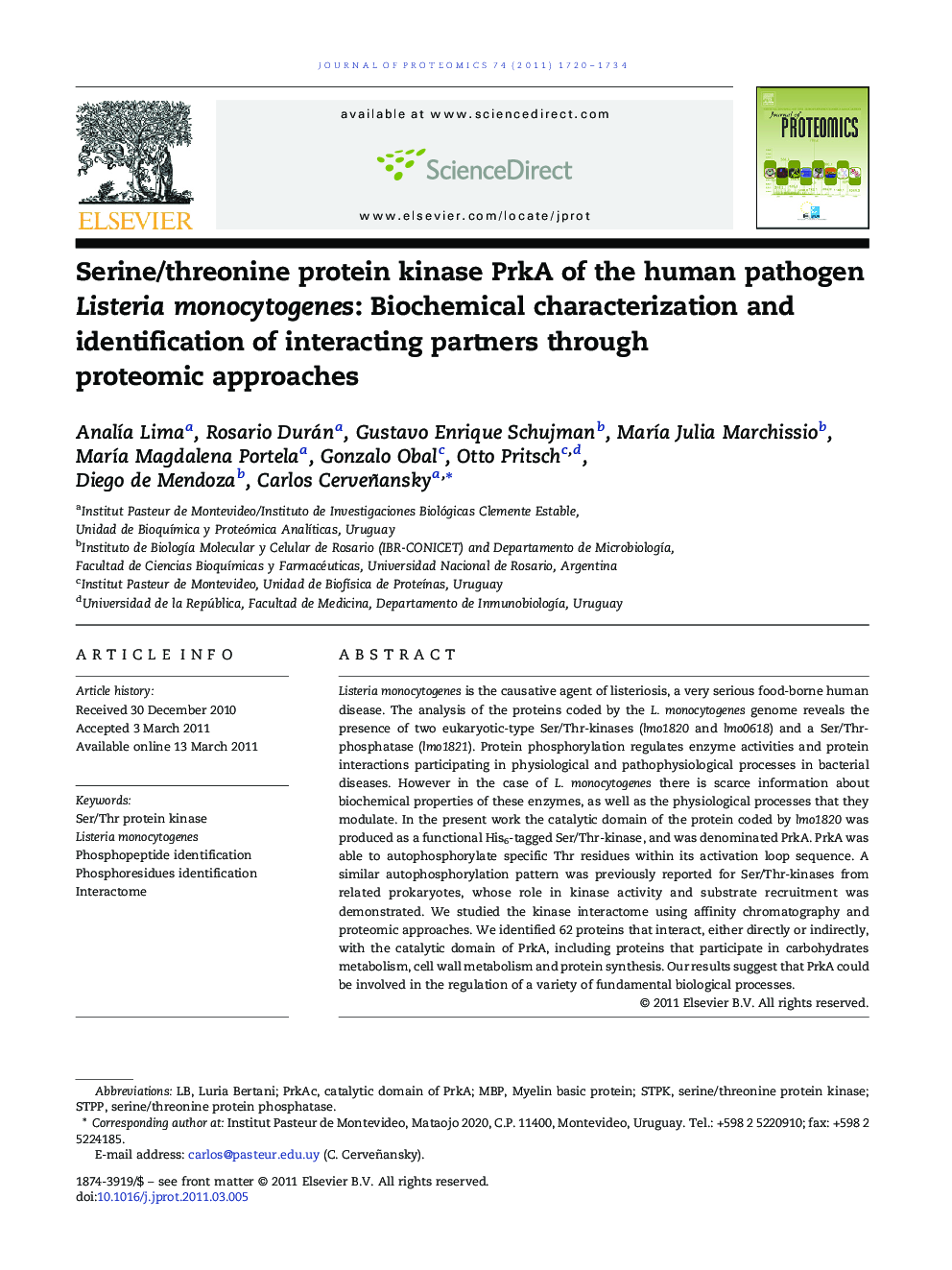 Serine/threonine protein kinase PrkA of the human pathogen Listeria monocytogenes: Biochemical characterization and identification of interacting partners through proteomic approaches