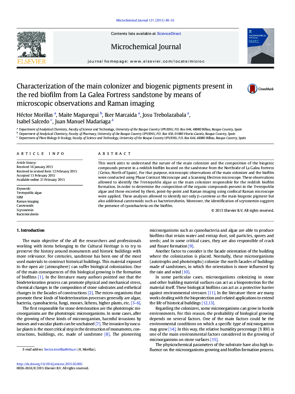 Characterization of the main colonizer and biogenic pigments present in the red biofilm from La Galea Fortress sandstone by means of microscopic observations and Raman imaging