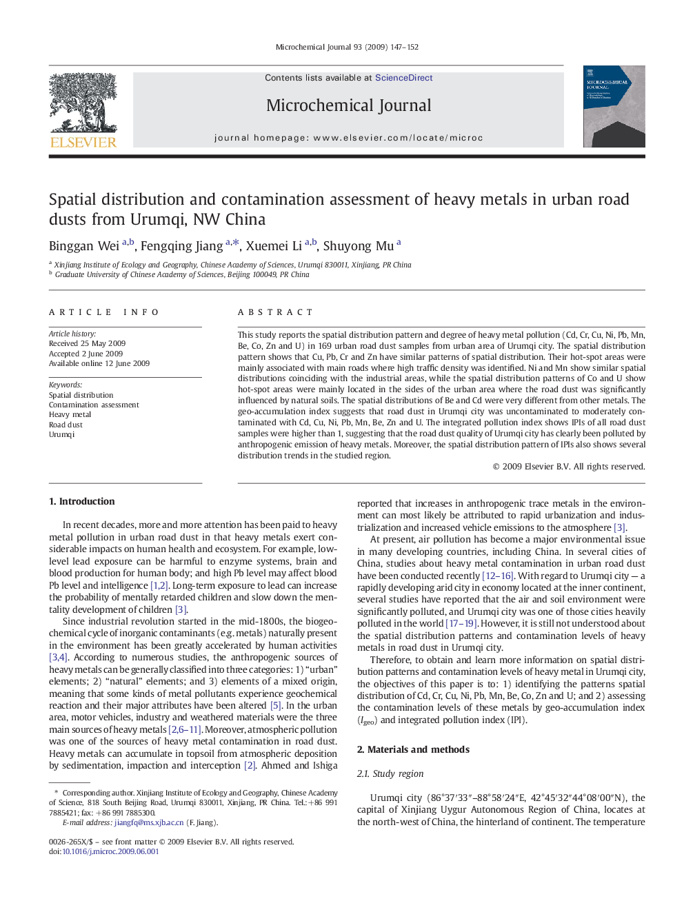 Spatial distribution and contamination assessment of heavy metals in urban road dusts from Urumqi, NW China