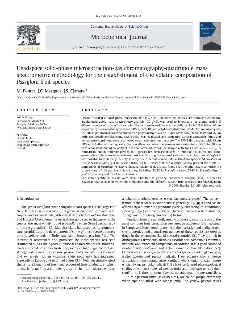 Headspace solid-phase microextraction-gas chromatography-quadrupole mass spectrometric methodology for the establishment of the volatile composition of Passiflora fruit species