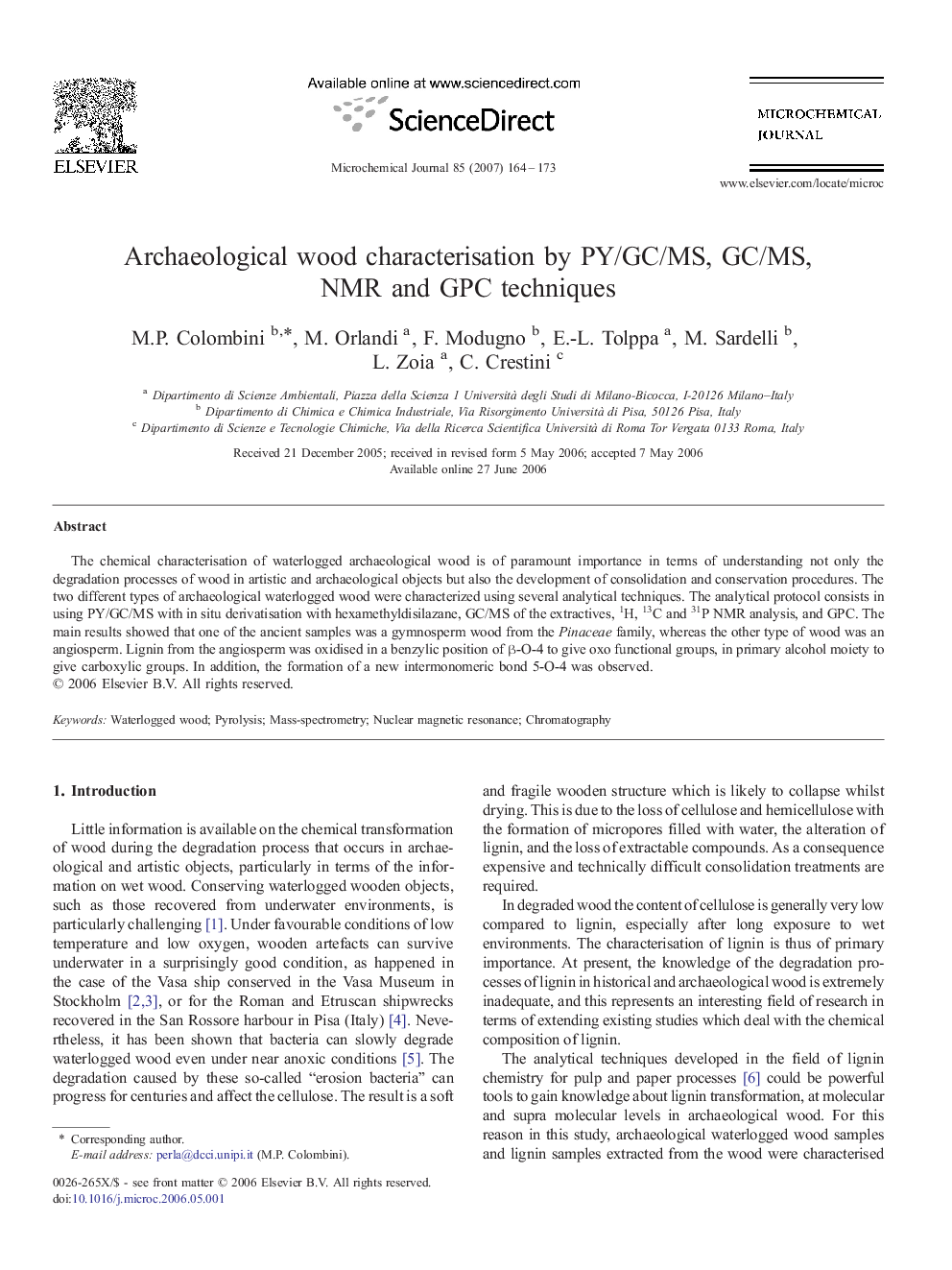 Archaeological wood characterisation by PY/GC/MS, GC/MS, NMR and GPC techniques