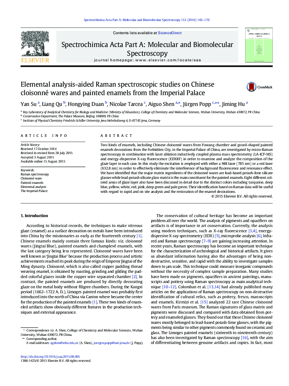 Elemental analysis-aided Raman spectroscopic studies on Chinese cloisonné wares and painted enamels from the Imperial Palace