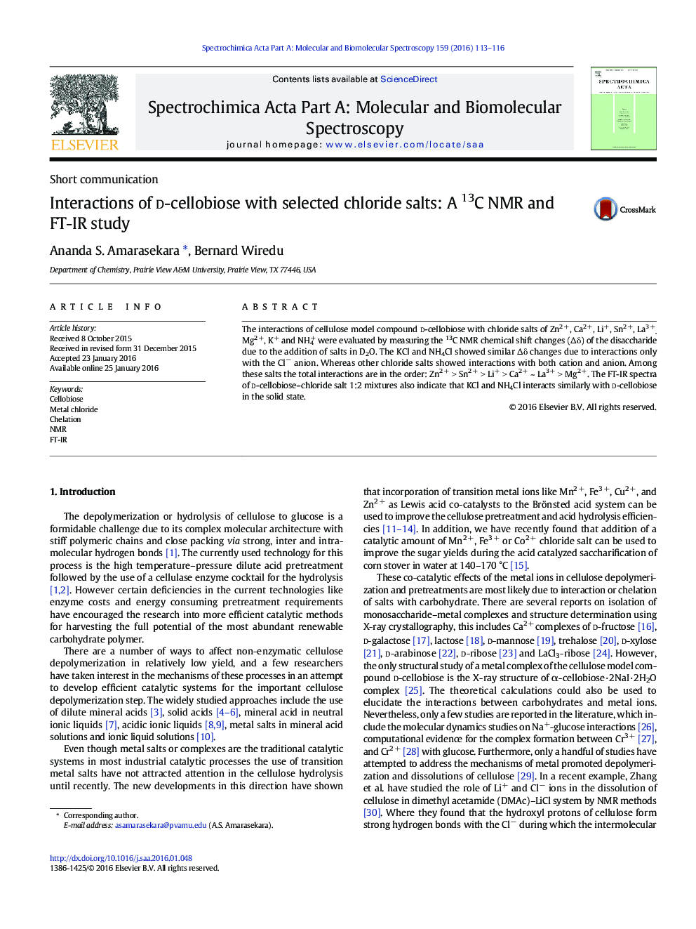 Interactions of d-cellobiose with selected chloride salts: A 13C NMR and FT-IR study