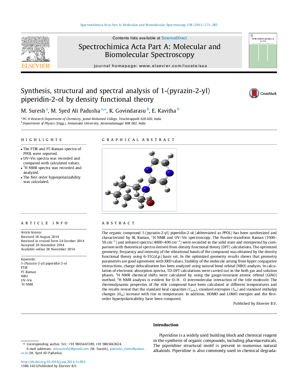 Synthesis, structural and spectral analysis of 1-(pyrazin-2-yl) piperidin-2-ol by density functional theory