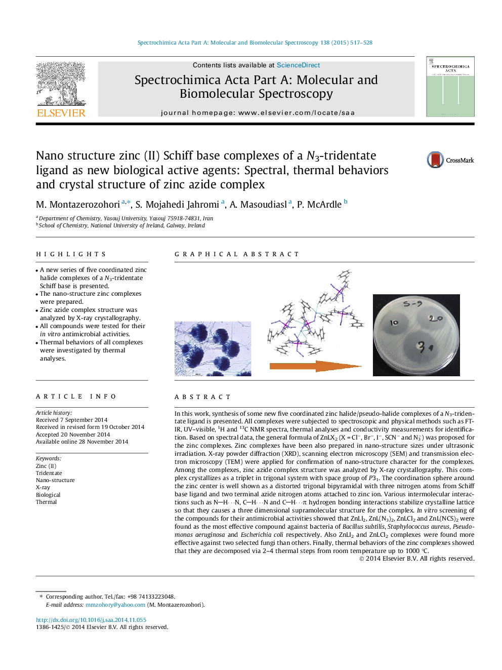 Nano structure zinc (II) Schiff base complexes of a N3-tridentate ligand as new biological active agents: Spectral, thermal behaviors and crystal structure of zinc azide complex