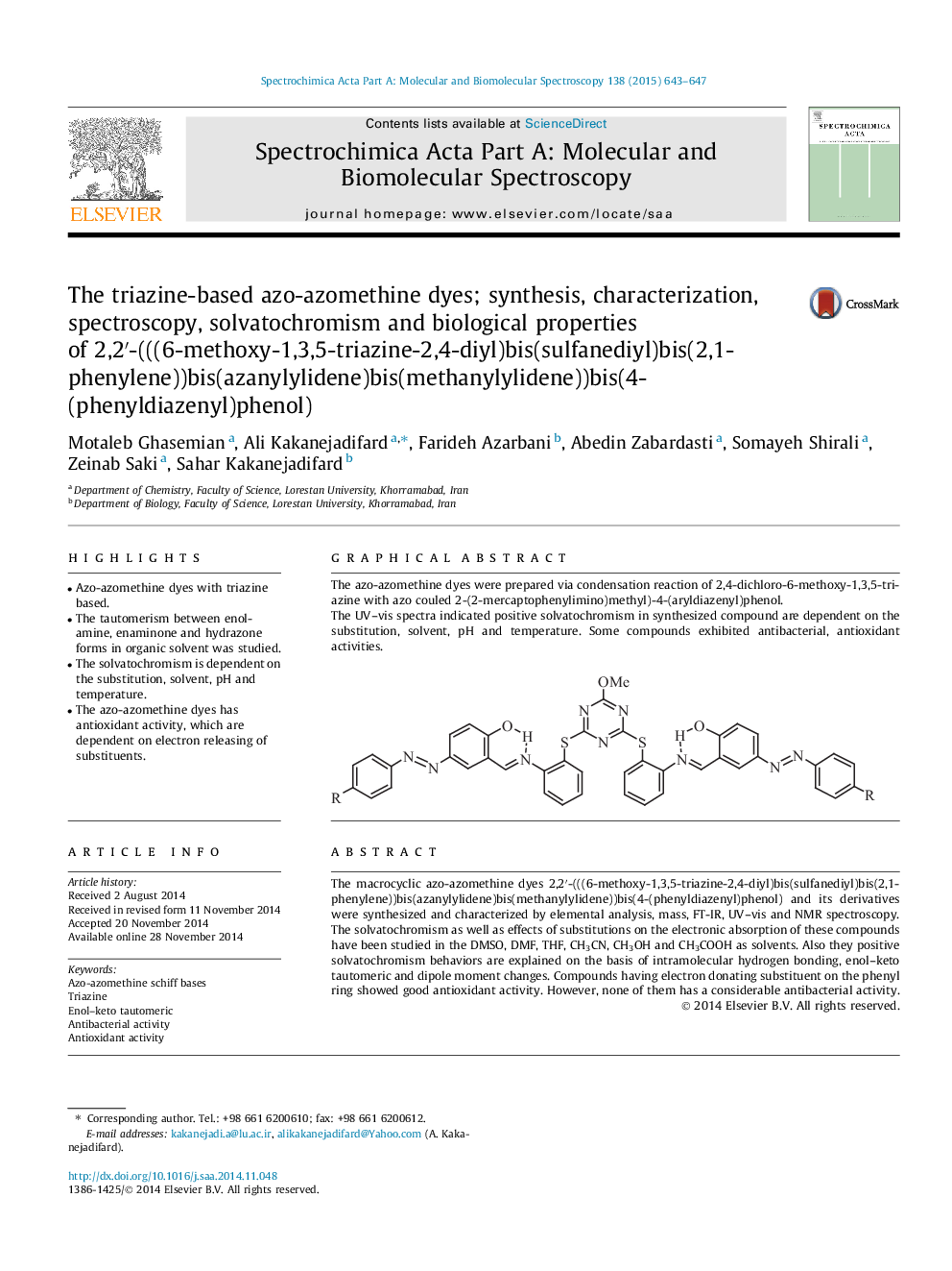 The triazine-based azo-azomethine dyes; synthesis, characterization, spectroscopy, solvatochromism and biological properties of 2,2′-(((6-methoxy-1,3,5-triazine-2,4-diyl)bis(sulfanediyl)bis(2,1-phenylene))bis(azanylylidene)bis(methanylylidene))bis(4-(phen