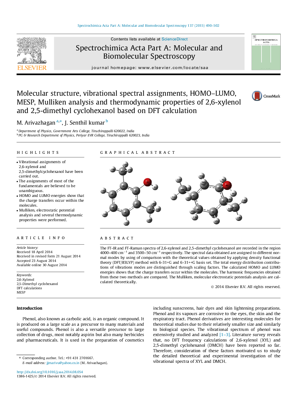 Molecular structure, vibrational spectral assignments, HOMO-LUMO, MESP, Mulliken analysis and thermodynamic properties of 2,6-xylenol and 2,5-dimethyl cyclohexanol based on DFT calculation