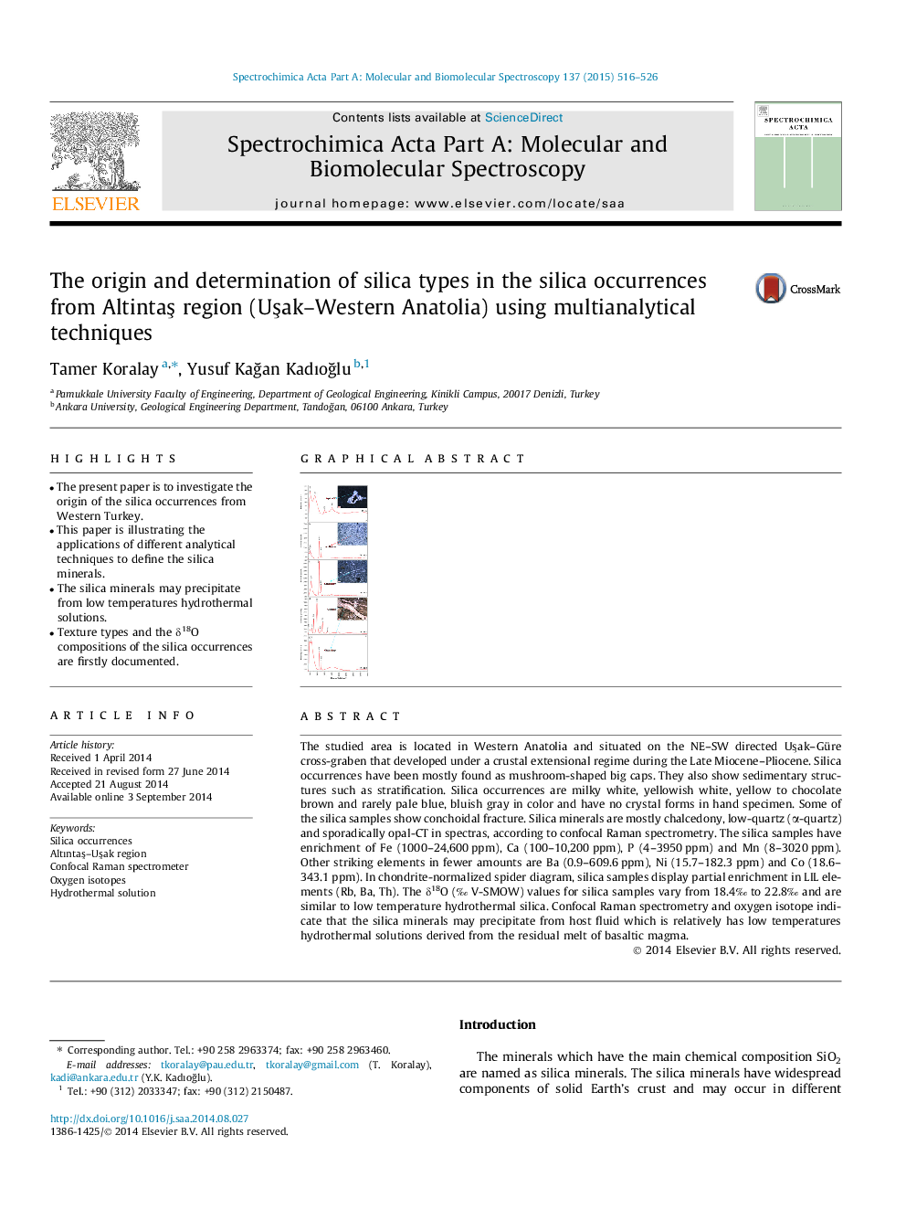 The origin and determination of silica types in the silica occurrences from AltintaÅ region (UÅak-Western Anatolia) using multianalytical techniques