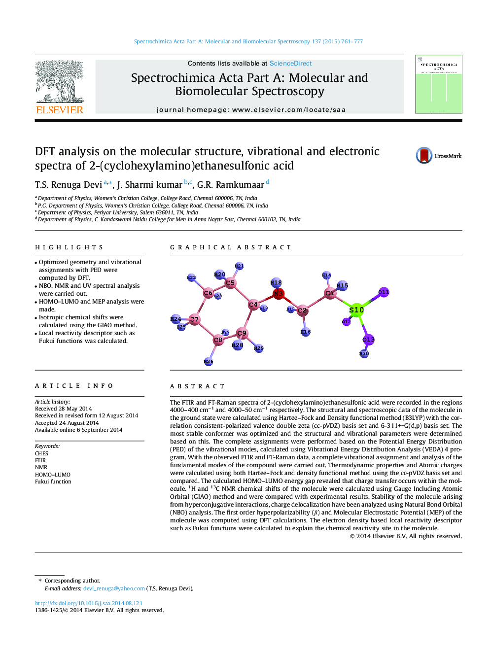 DFT analysis on the molecular structure, vibrational and electronic spectra of 2-(cyclohexylamino)ethanesulfonic acid