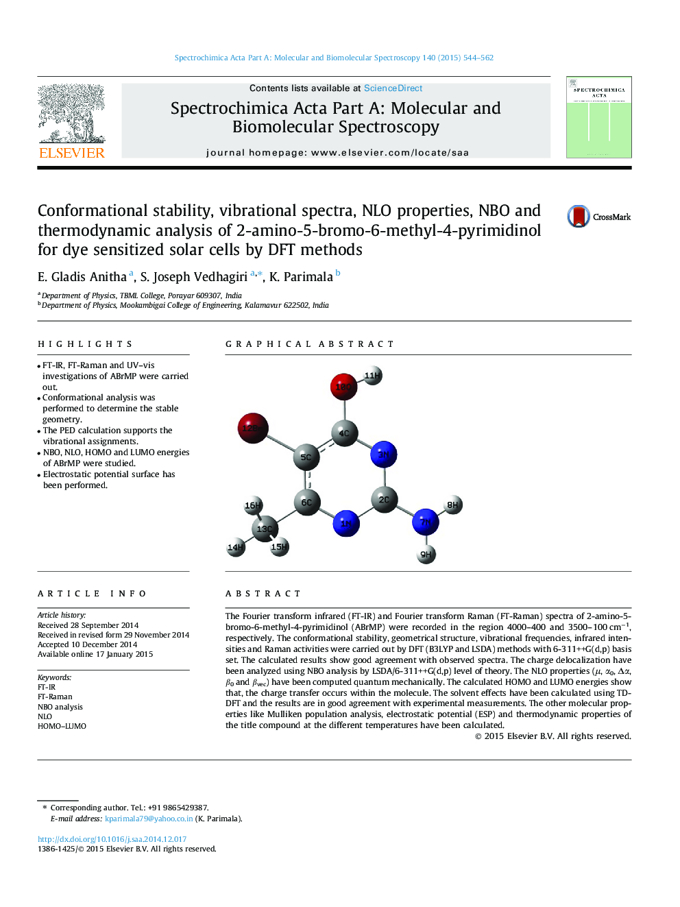 Conformational stability, vibrational spectra, NLO properties, NBO and thermodynamic analysis of 2-amino-5-bromo-6-methyl-4-pyrimidinol for dye sensitized solar cells by DFT methods