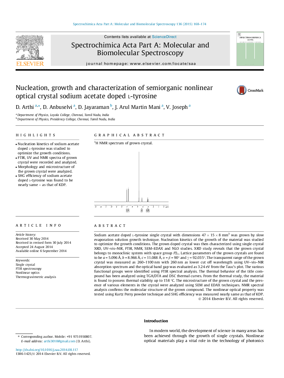 Nucleation, growth and characterization of semiorganic nonlinear optical crystal sodium acetate doped l-tyrosine