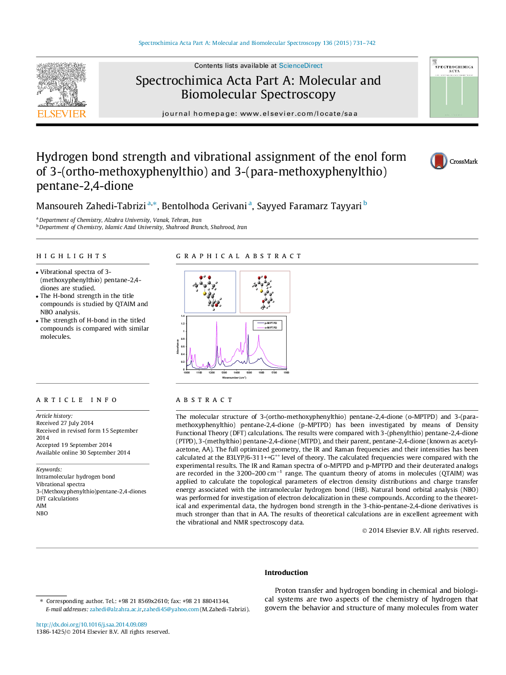 Hydrogen bond strength and vibrational assignment of the enol form of 3-(ortho-methoxyphenylthio) and 3-(para-methoxyphenylthio)pentane-2,4-dione