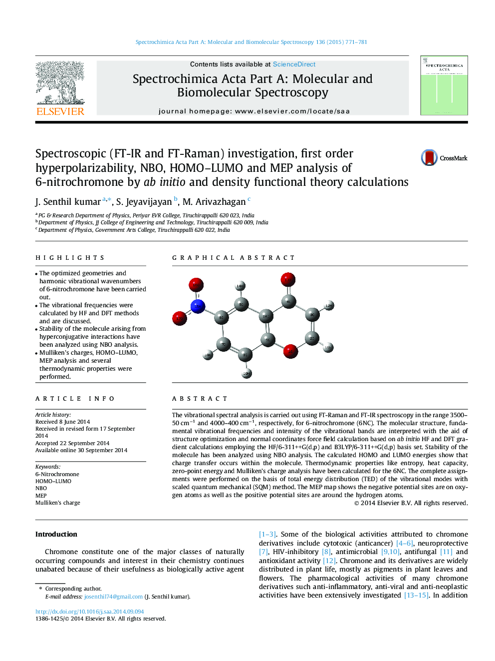 Spectroscopic (FT-IR and FT-Raman) investigation, first order hyperpolarizability, NBO, HOMO–LUMO and MEP analysis of 6-nitrochromone by ab initio and density functional theory calculations