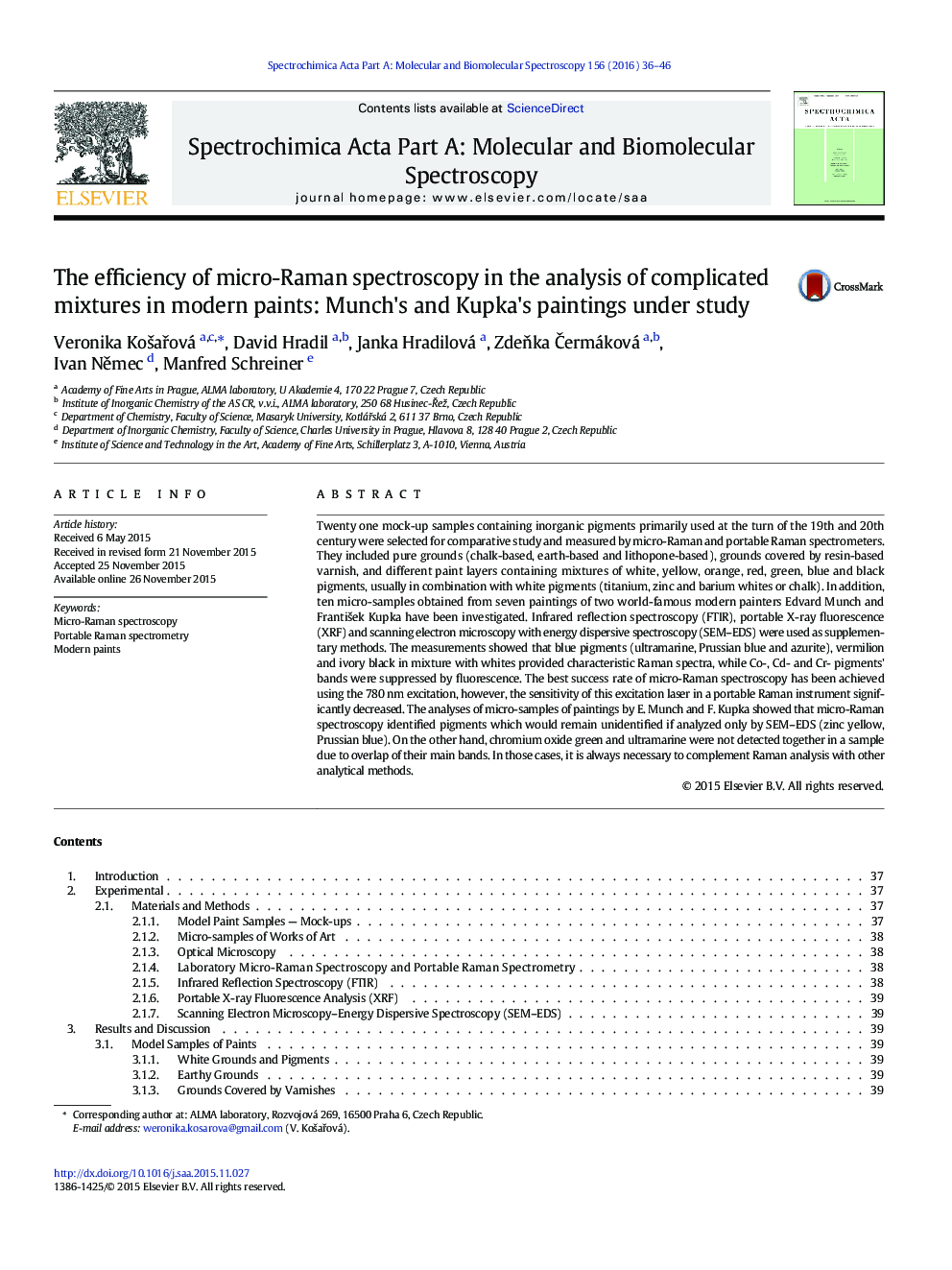 The efficiency of micro-Raman spectroscopy in the analysis of complicated mixtures in modern paints: Munch's and Kupka's paintings under study