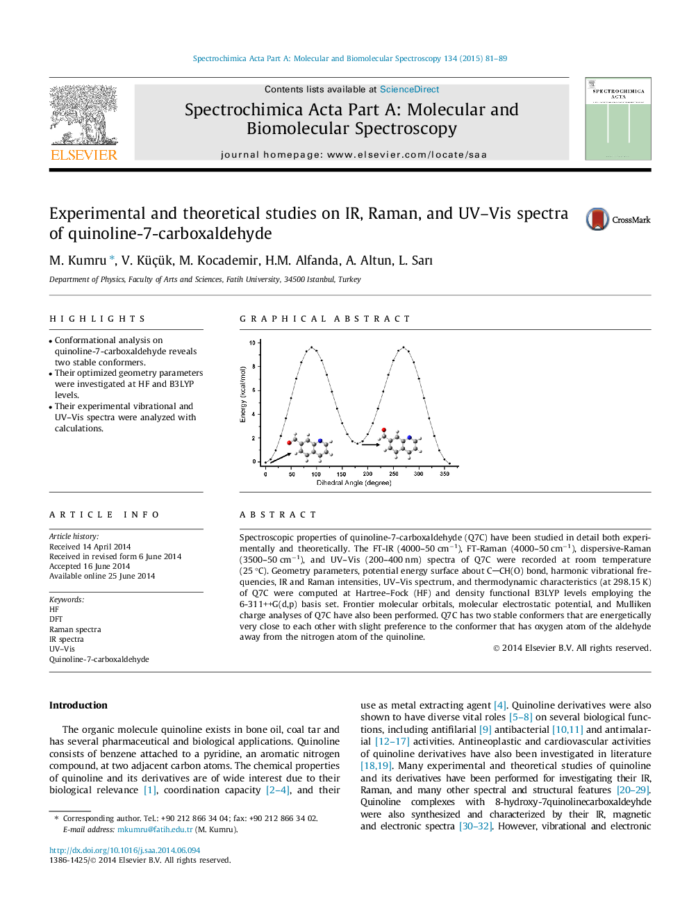 Experimental and theoretical studies on IR, Raman, and UV–Vis spectra of quinoline-7-carboxaldehyde