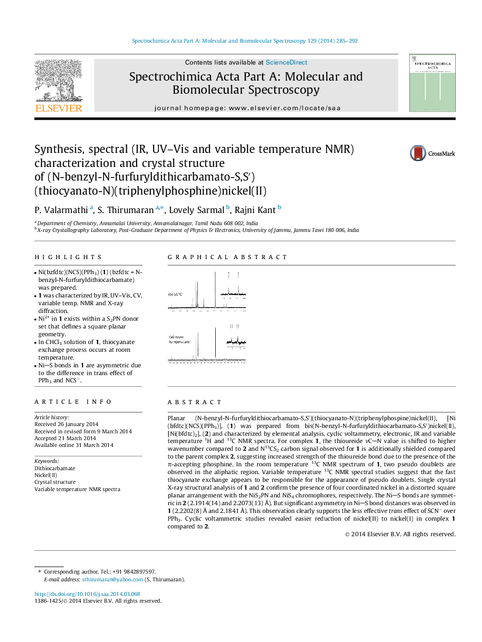 Synthesis, spectral (IR, UV–Vis and variable temperature NMR) characterization and crystal structure of (N-benzyl-N-furfuryldithicarbamato-S,S′)(thiocyanato-N)(triphenylphosphine)nickel(II)