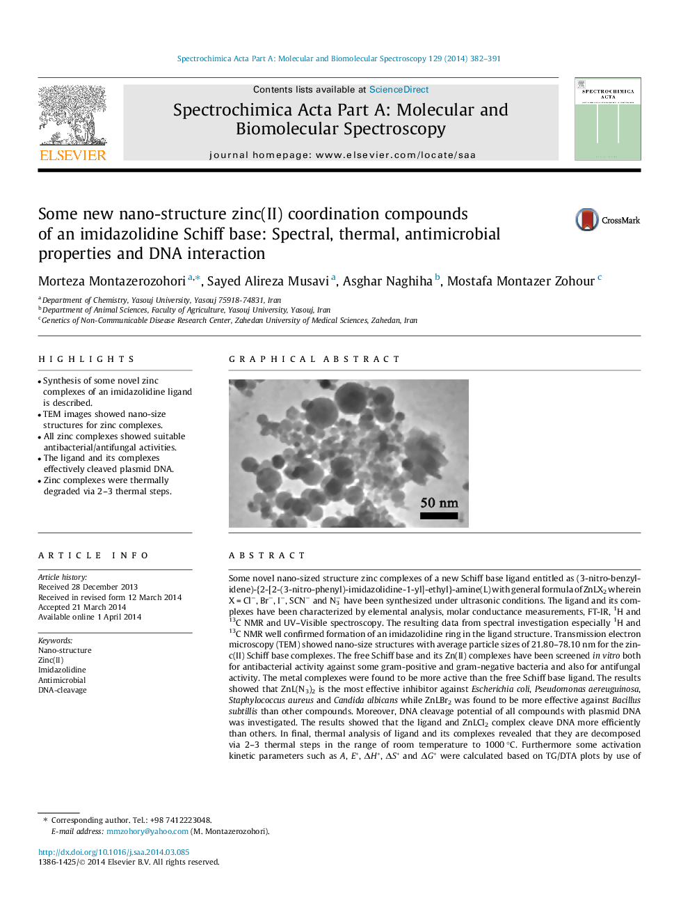 Some new nano-structure zinc(II) coordination compounds of an imidazolidine Schiff base: Spectral, thermal, antimicrobial properties and DNA interaction