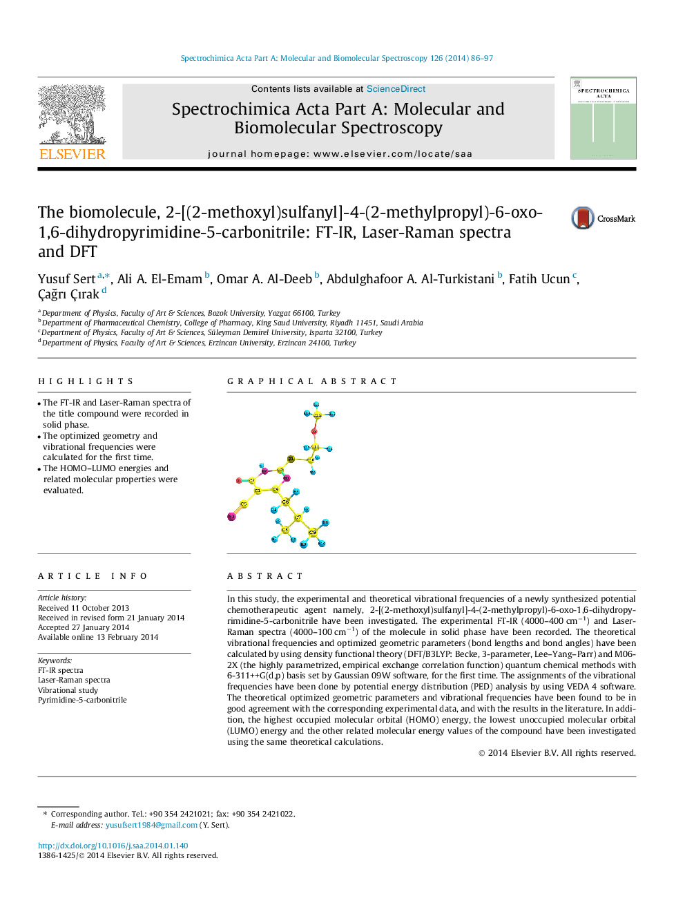 The biomolecule, 2-[(2-methoxyl)sulfanyl]-4-(2-methylpropyl)-6-oxo-1,6-dihydropyrimidine-5-carbonitrile: FT-IR, Laser-Raman spectra and DFT