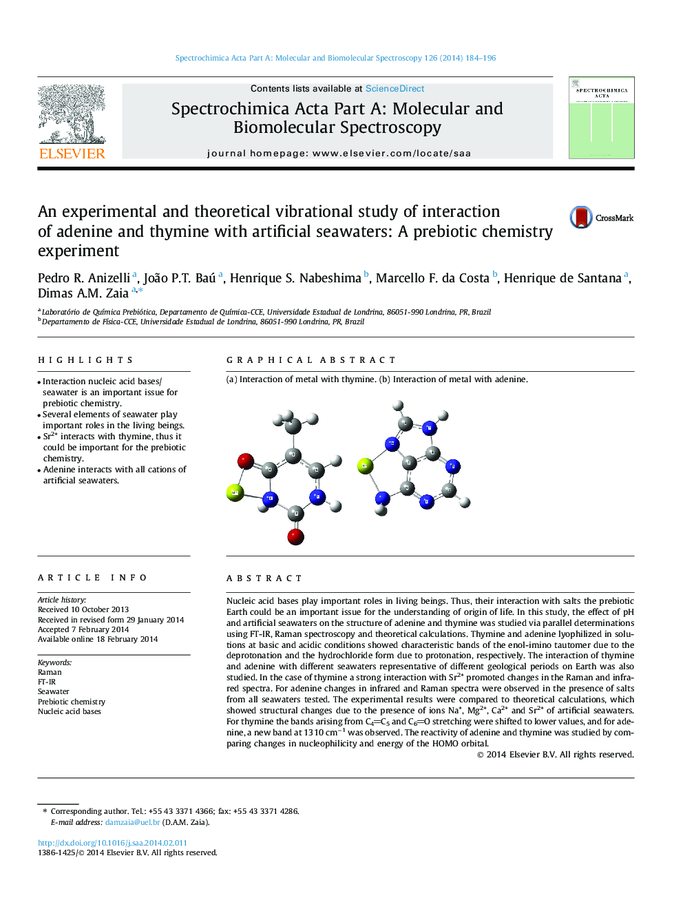 An experimental and theoretical vibrational study of interaction of adenine and thymine with artificial seawaters: A prebiotic chemistry experiment