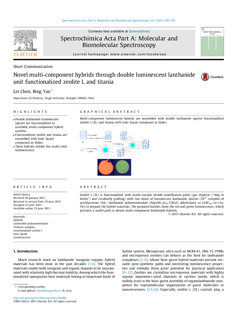 Novel multi-component hybrids through double luminescent lanthanide unit functionalized zeolite L and titania