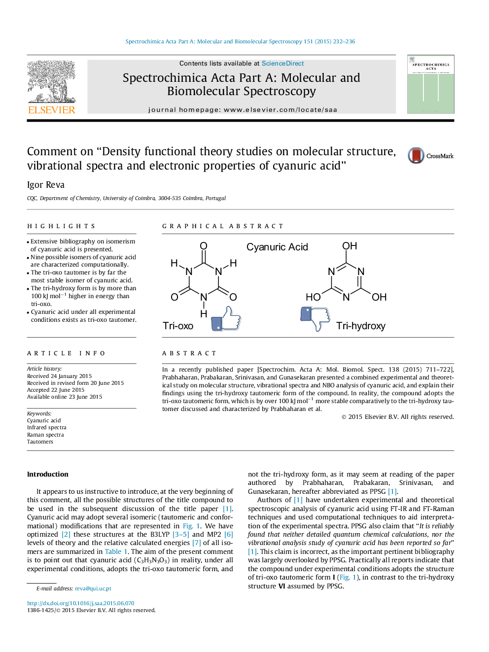 Comment on “Density functional theory studies on molecular structure, vibrational spectra and electronic properties of cyanuric acid”